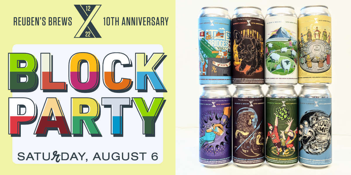 Reuben’s Brews celebrates 10 years with a block party, August 6