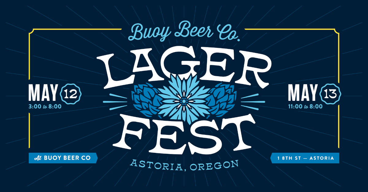 Lager Fest returns from Buoy Beer, May 12-13 in Astoria
