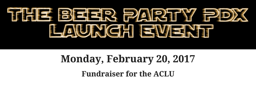The Portland Beer Party officially launches with first event to benefit the ACLU
